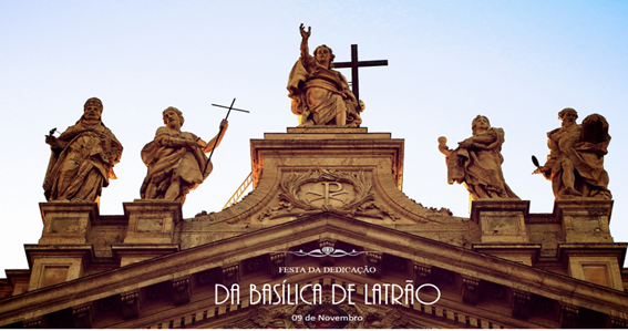 Dedicação da Basílica de S. João de Latrão