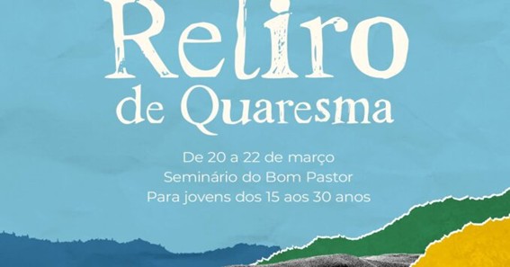 Pastoral das Vocações propõe um Retiro de Quaresma